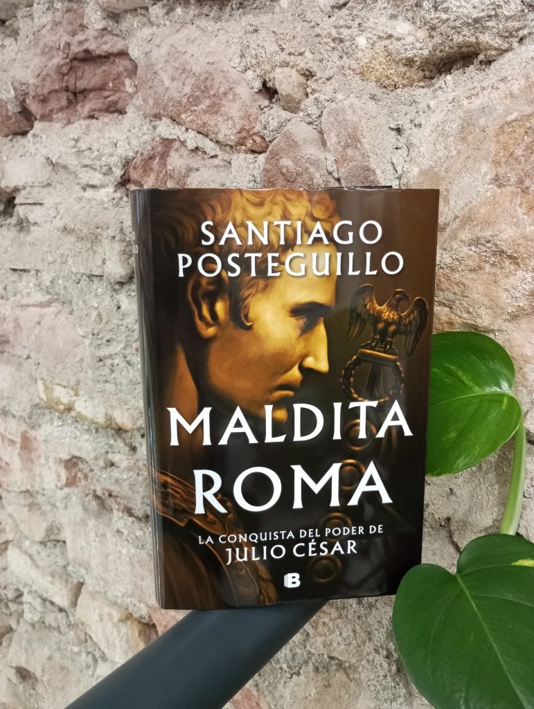 Reseña de Maldita Roma de Santiago Posteguillo