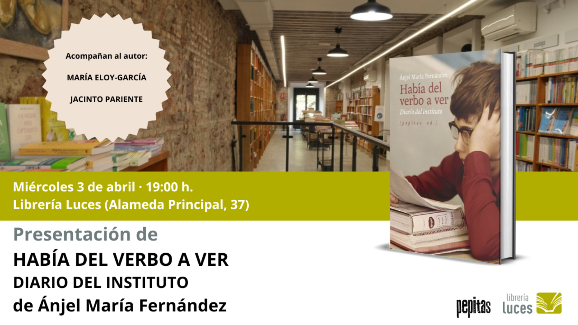 Presentación en Luces de Había del verbo a ver. Diario del instituto, libro de Ánjel María Fernández Pascual.