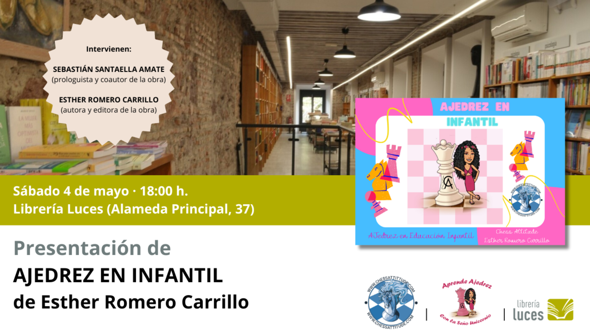 Presentación en Luces de Ajedrez en Infantil, libro escrito por Esther Romero Carrillo. Acompaña a la autora Sebastián Santaella Amate.