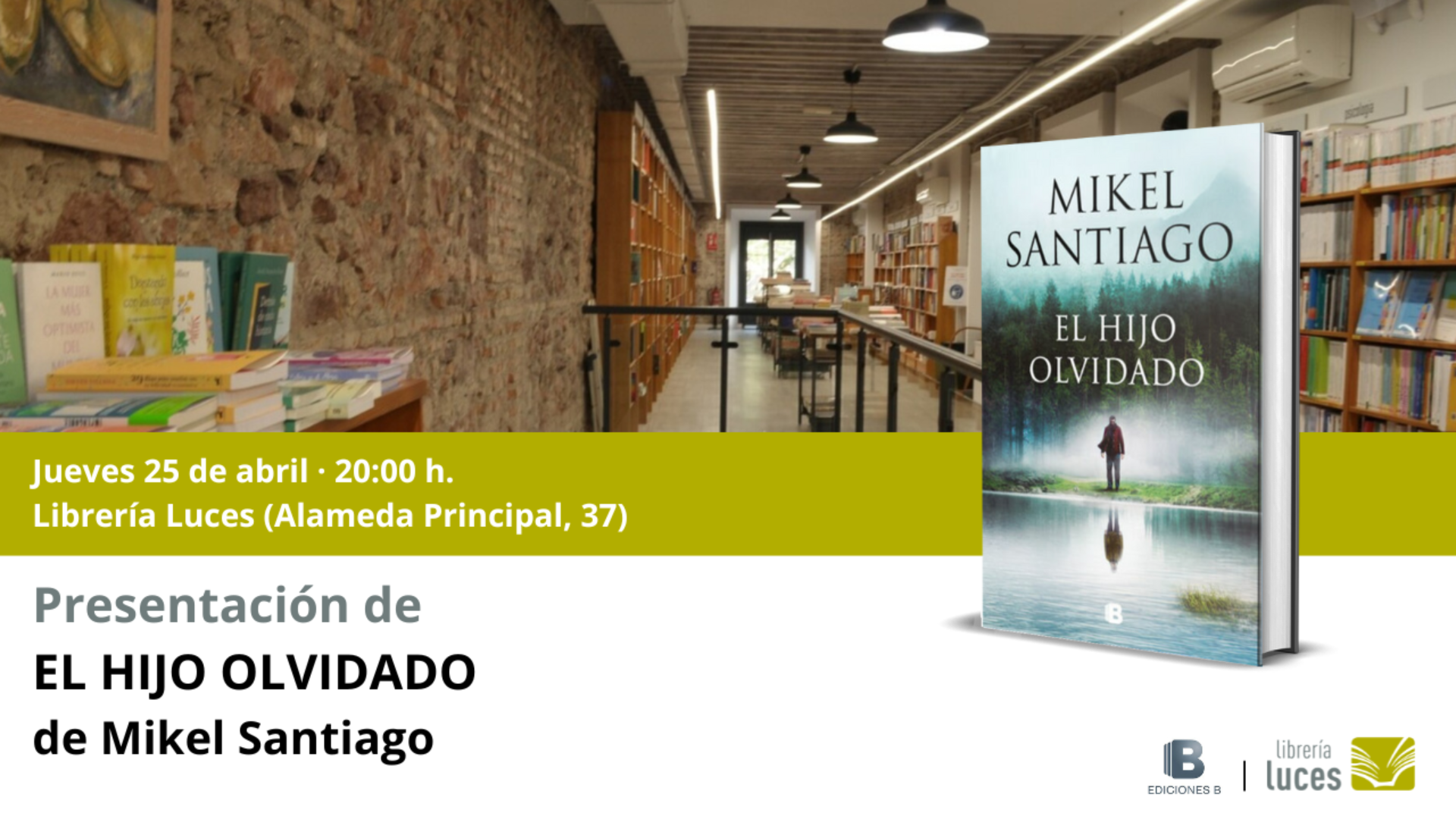 Presentación en Luces de El hijo olvidado, novela de Mikel Santiago publicada por Ediciones B.