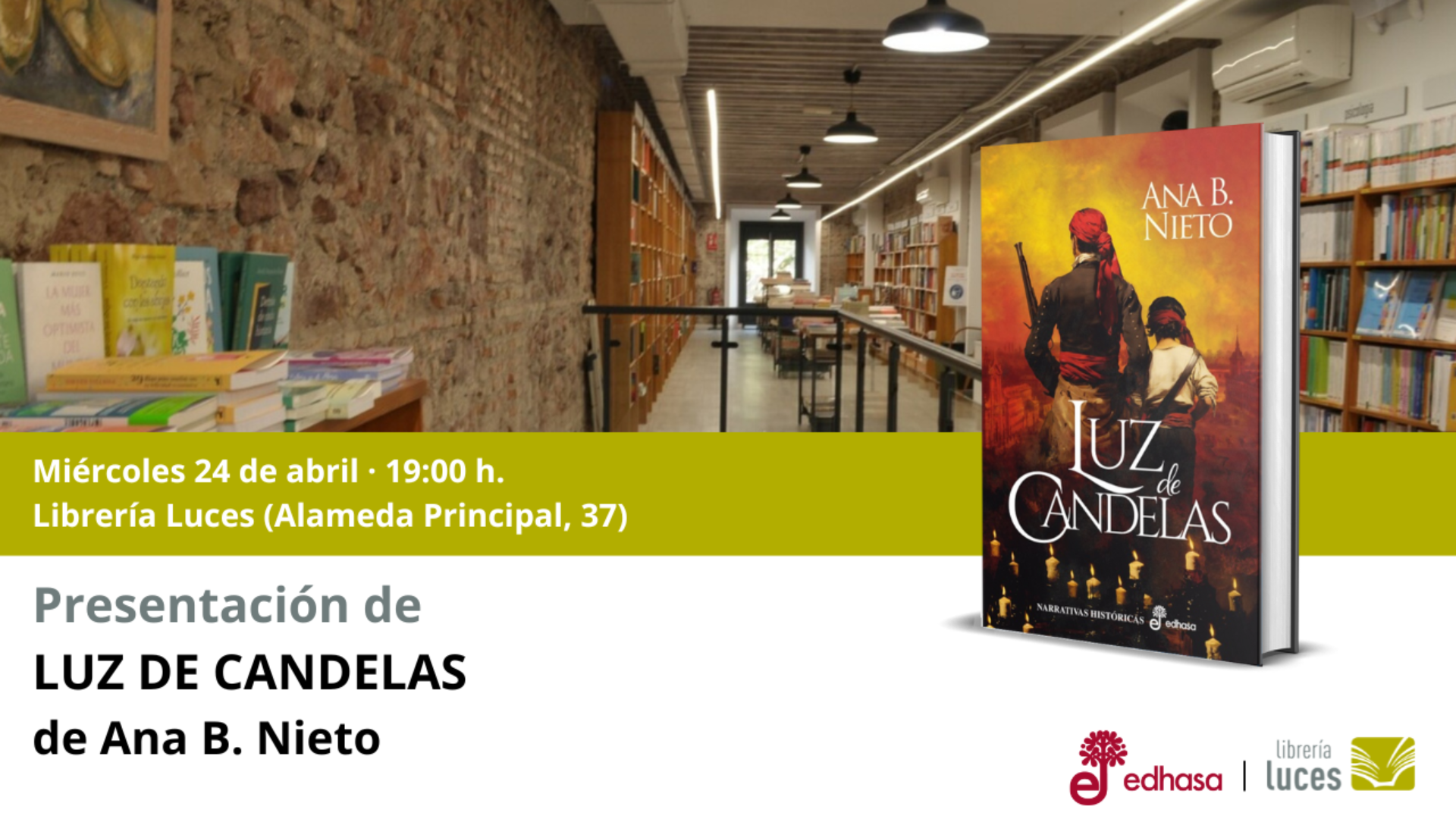 Presentación en Luces de 'Luz de Candelas', novela de Ana B. Nieto publicada por Edhasa.