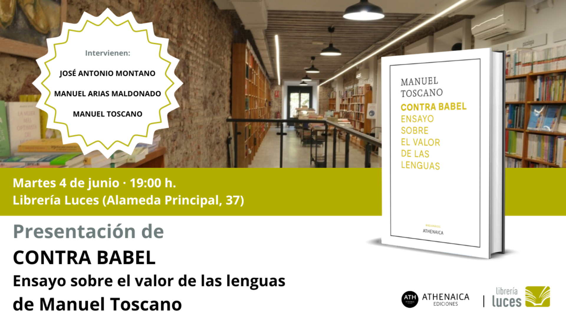 Presentación en Luces de Contra Babel. Ensayo sobre el valor de las lenguas, libro de Manuel Toscano publicado por Athenaica Ediciones.