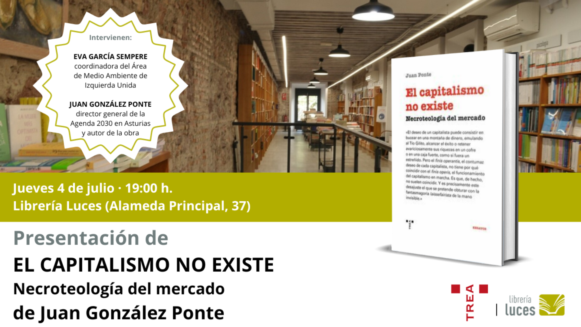 Presentación en Luces de El capitalismo no existe. Necroteología del mercado, libro de Juan González Ponte publicado por Ediciones Trea.
