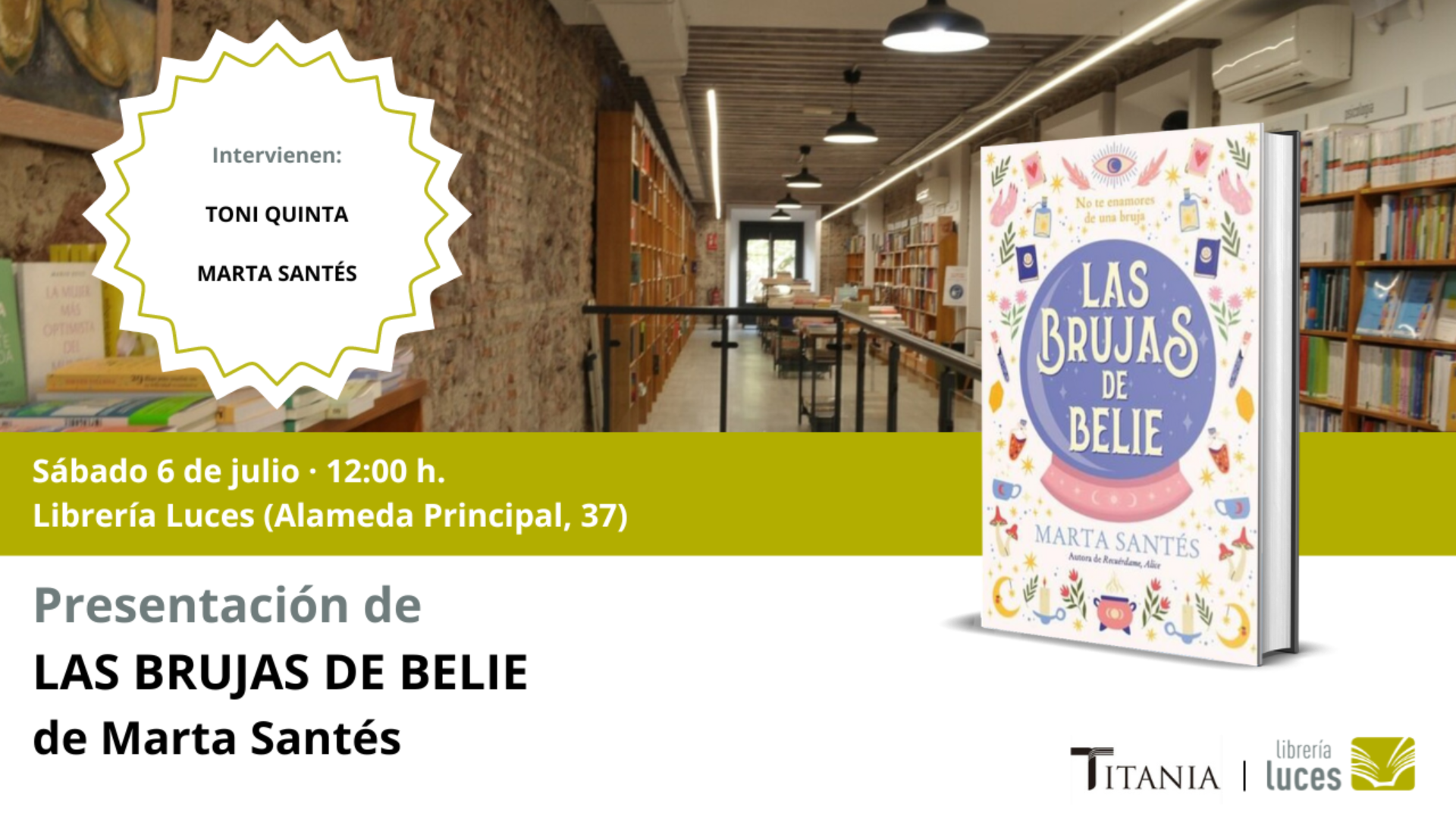 Presentación en Luces de Las brujas de Belie, novela de Marta Santés publicada por Titania. Toni Quinta acompaña a la autora.