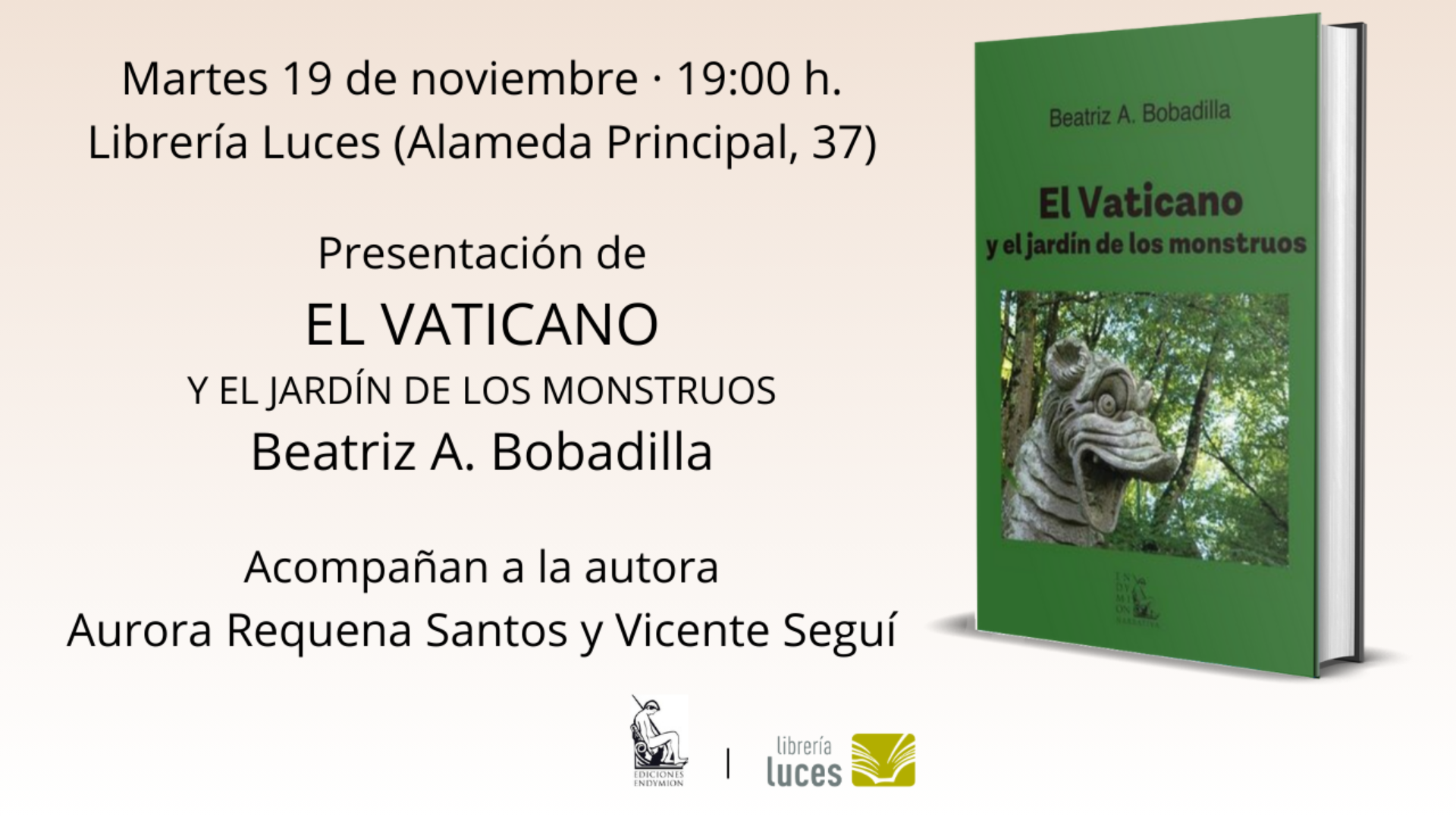 Presentación en Luces de El Vaticano y el jardín de los monstruos, libro de Beatriz A Bobadilla publicado por Ediciones Endymion.