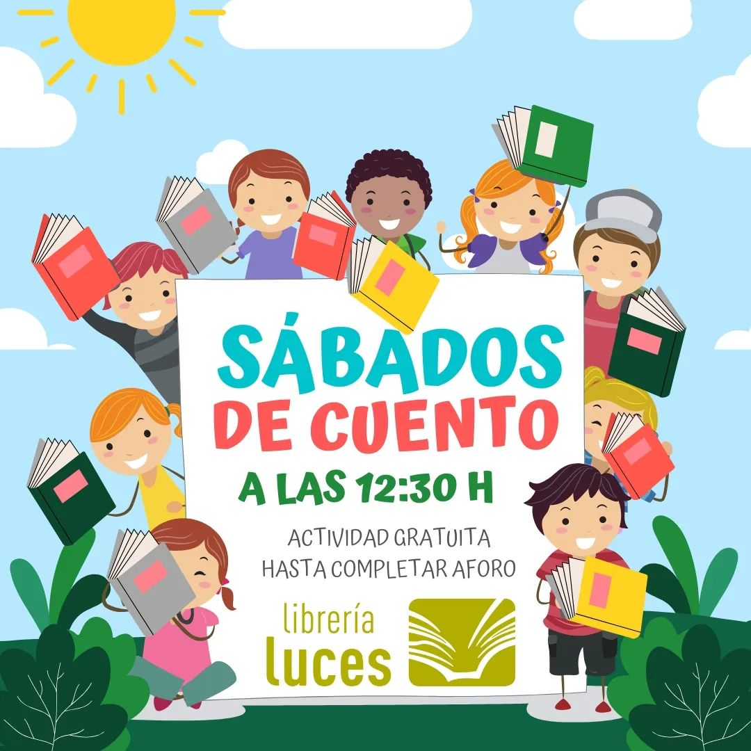 Sábado de Cuento en Librería Luces. A las 12:30h. Entrada libre y gratuita hasta completar aforo.