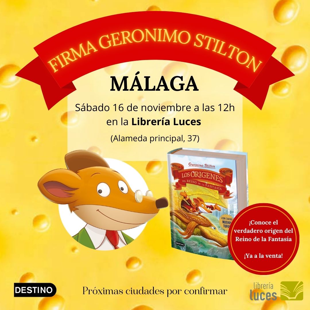 El sábado 16 de noviembre a las 12:00 horas tendremos a GERÓNIMO STILTON EN LUCES FIRMANDO EJEMPLARES DE SUS LIBROS. ¡¡¡No te lo pierdas!!!
