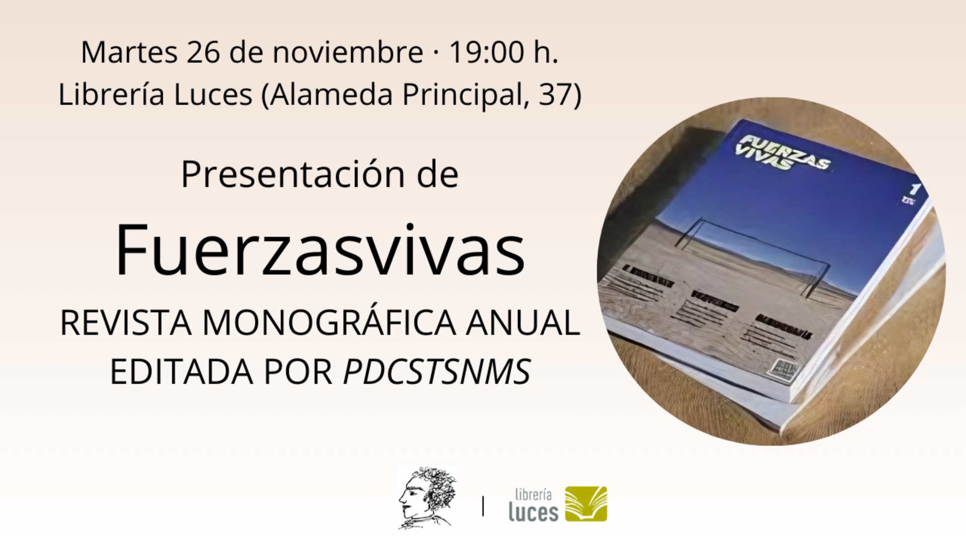 Presentación en Luces de Fuerzasvivas, revista editada por la Asociación Cultural Pdcstsnms.