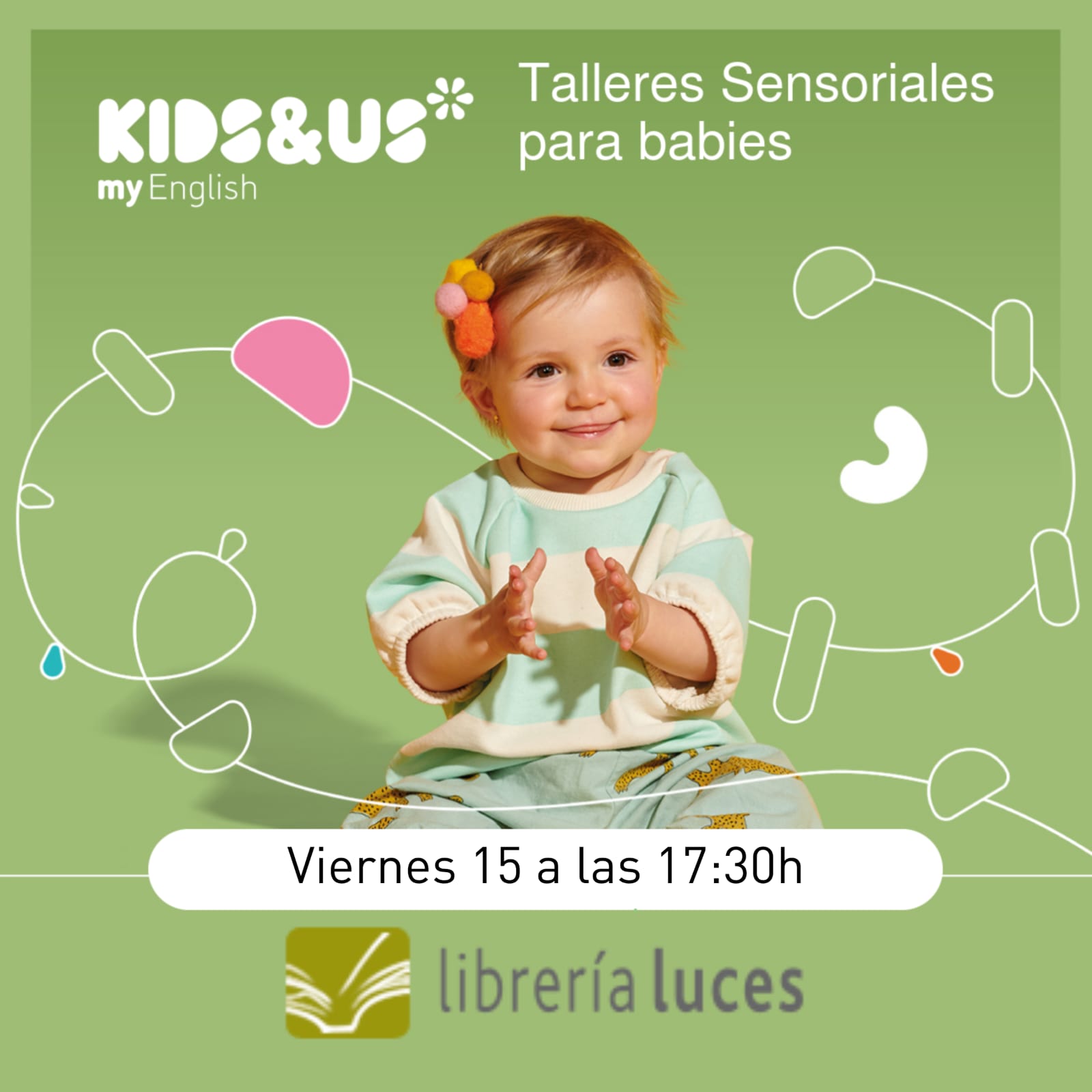 Taller sensorial para bebés con Kids&Us. Para niñas y niños de 1 y 2 años. Plazas limitadas. Requiere inscripción previa.