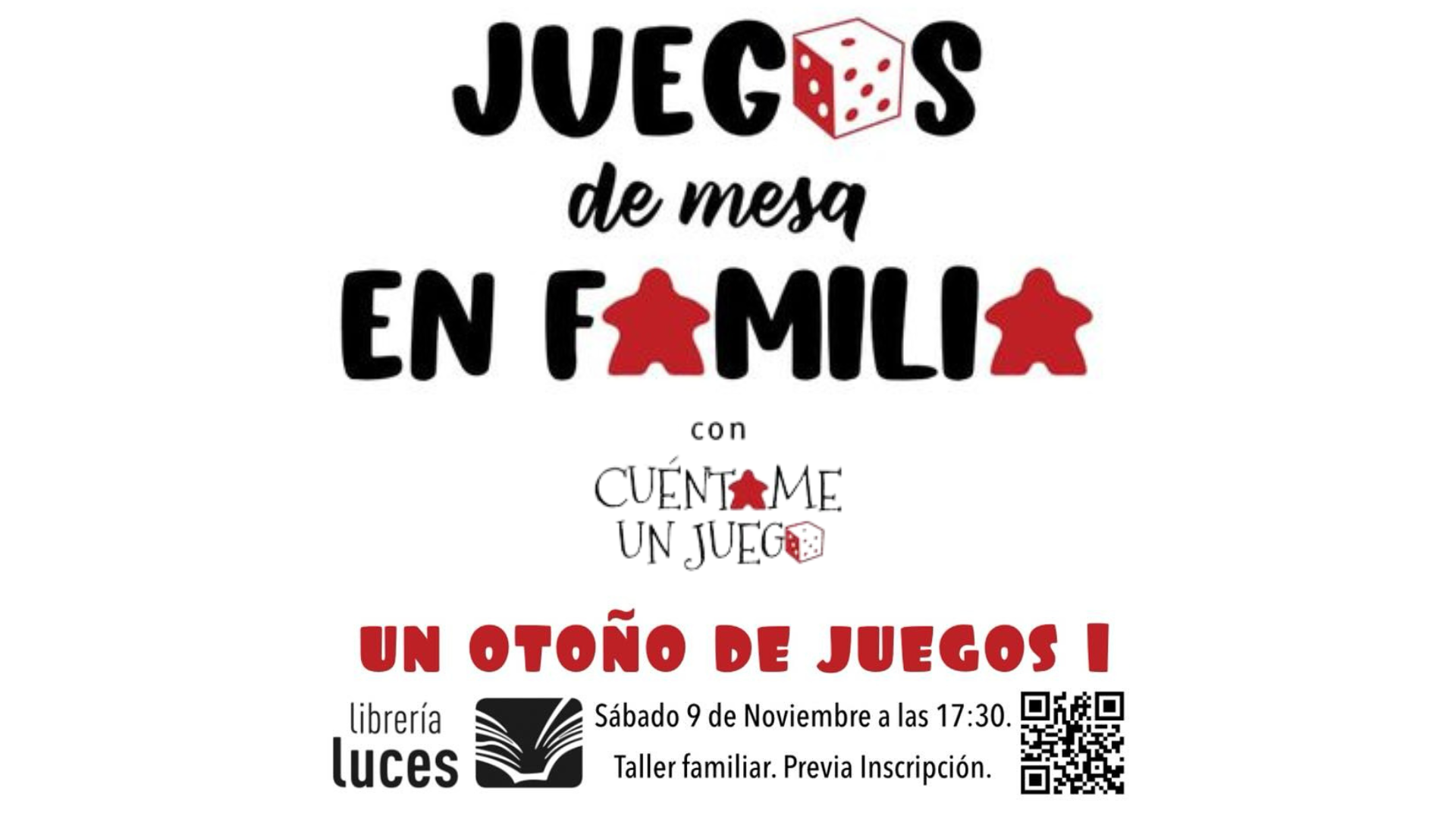 Nueva Tarde de Juegos de Mesa en Familia en Librería Luces con Cuéntame un Juego e Imualandia. Requiere inscripción previa.